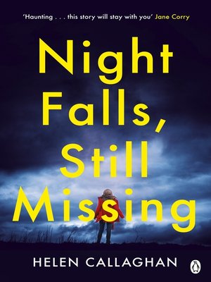 cover image of Night Falls, Still Missing